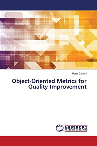 Object-Oriented Metrics for Quality Improvement