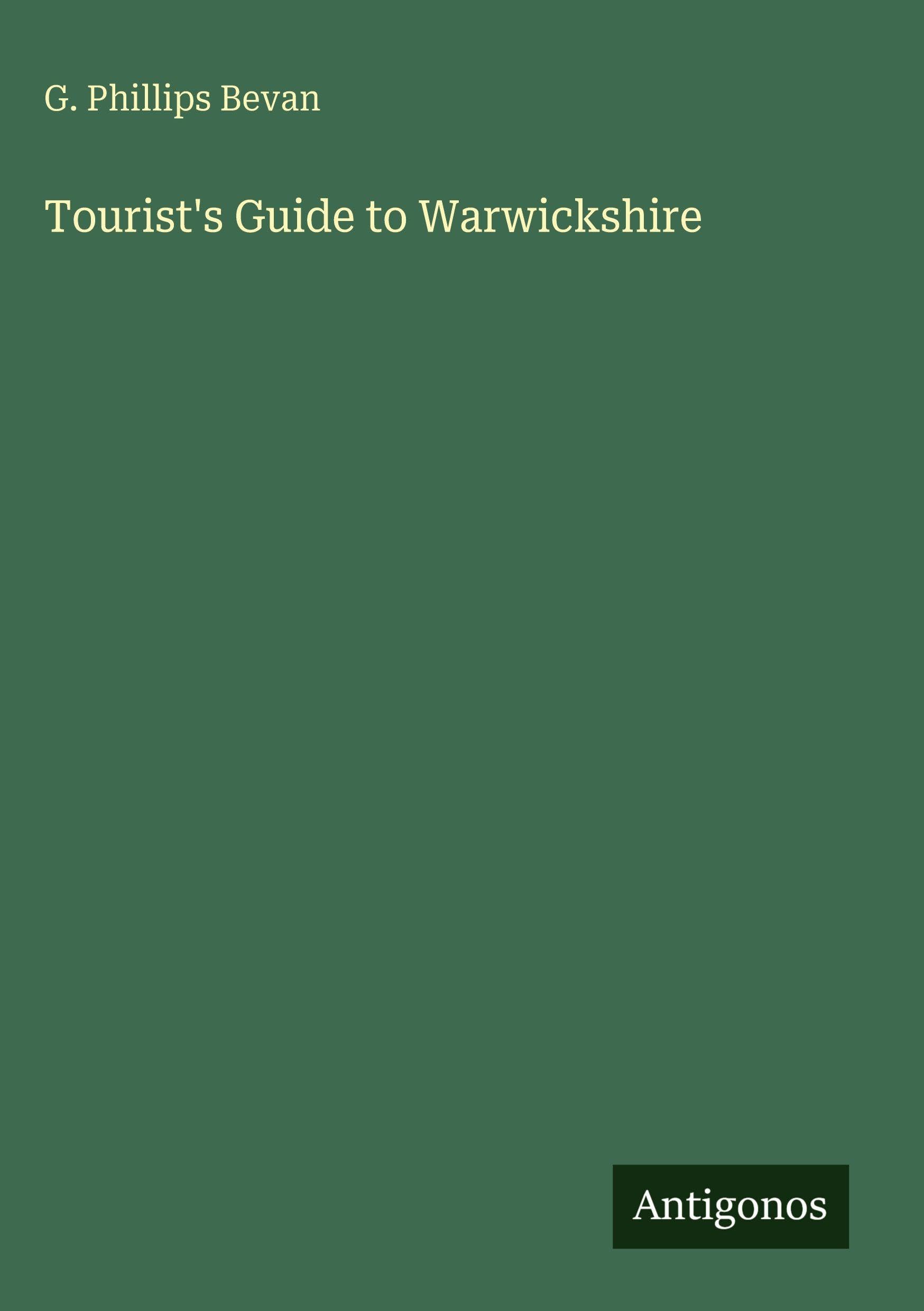 Tourist's Guide to Warwickshire