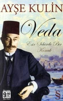 Veda Esir Sehirde Bir Konak 1918-1924