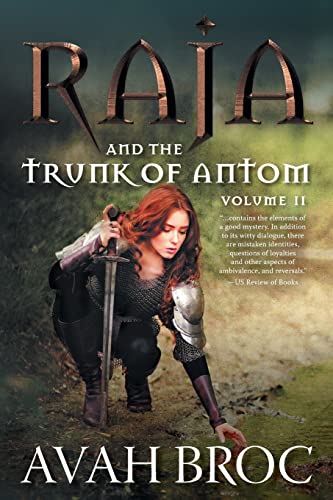 Raja and the Trunk of Antom (Land of Rousse)
