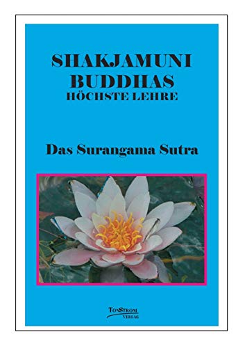 Buddhas höchste Lehre Surangama Sutra