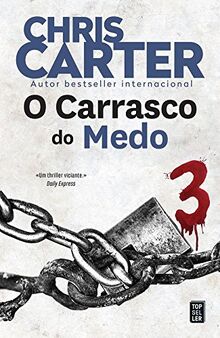 O Carrasco do Medo (Portuguese Edition) [Paperback] Chris Carter