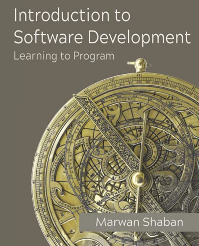 Introduction to Software Development: Learning to Program