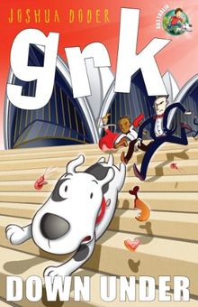 Grk Down Under (A Grk Book, Band 9)