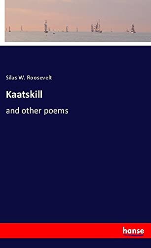 Kaatskill: and other poems