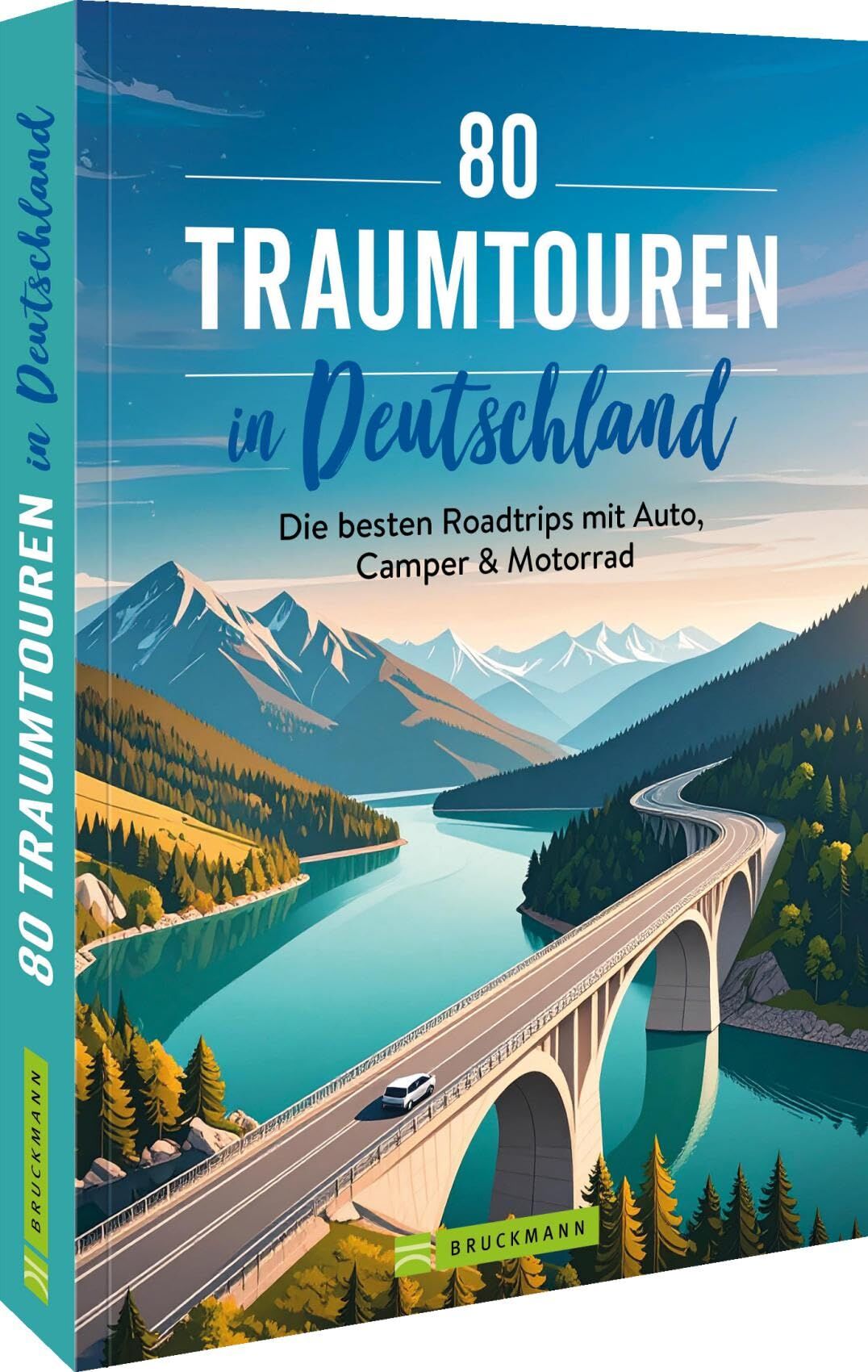 Durdel-Hoffmann, Sabine: 80 Traumtouren in Deutschland