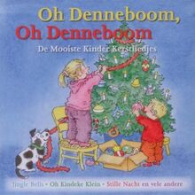 Oh Denneboom de Mooiste Kinder Kers