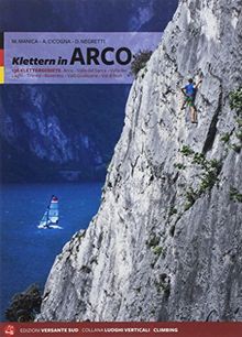 Klettern in Arco 2018: 136 Klettergebiete