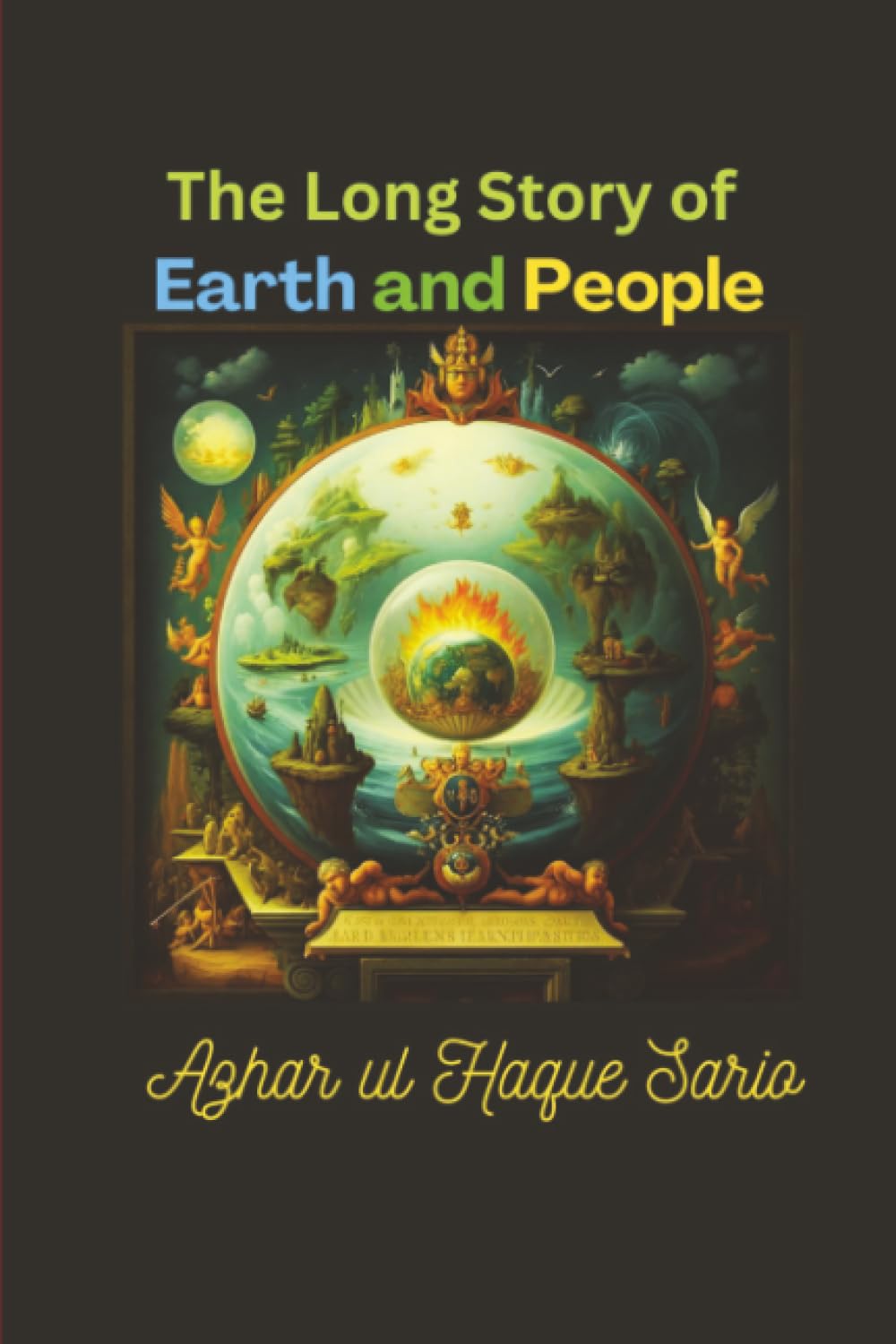 The Long Story of Earth and People