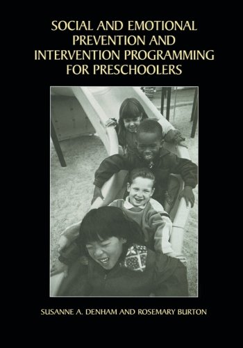 Social and Emotional Prevention and Intervention Programming for Preschoolers