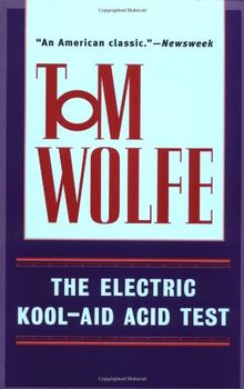 The Electric Kool-Aid Acid Test