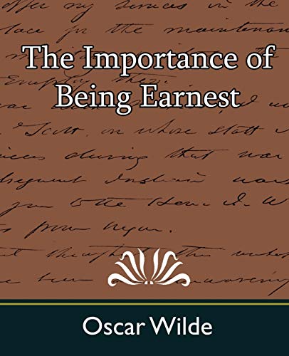 The Importance of Being Earnest