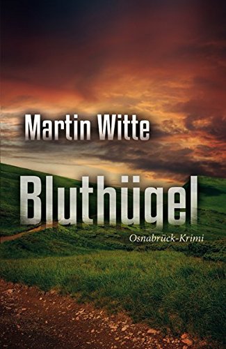 Bluthügel: Osnabrück-Krimi