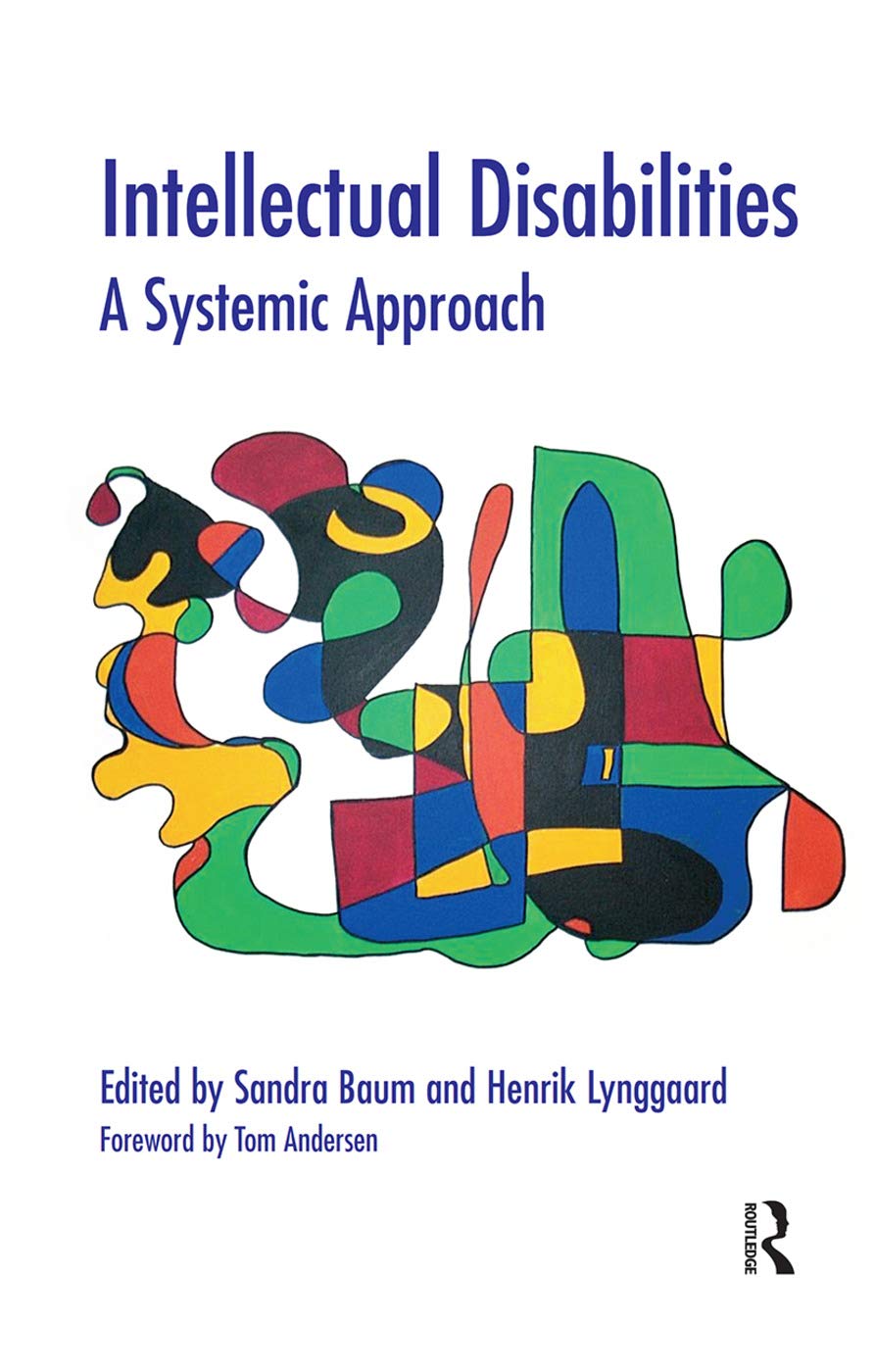 Intellectual Disabilities: A Systemic Approach (Systemic Thinking and Practice Series)