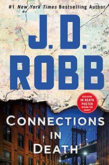 Connections in Death: An Eve Dallas Novel (In Death, Book 48)