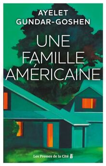 Une famille américaine