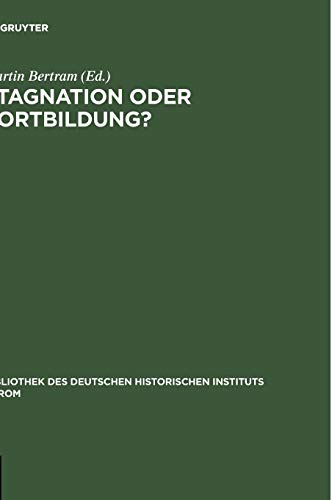 Stagnation oder Fortbildung?: Aspekte des allgemeinen Kirchenrechts im 14. und 15. Jahrhundert (Bibliothek des Deutschen Historischen Instituts in Rom, 108, Band 108)