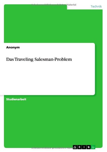 Das Traveling Salesman-Problem