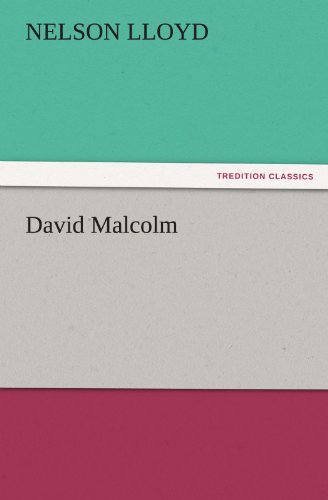 David Malcolm (TREDITION CLASSICS)