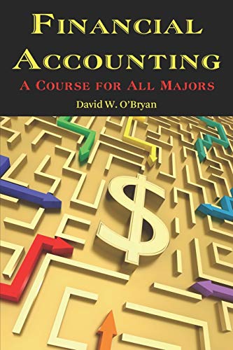 Financial Accounting: A Course for All Majors