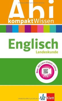 Klett Abi kompakt WissenEnglisch: für Oberstufe und Abitur, Landeskunde - Mit Lern-Videos online