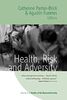 Health, Risk, and Adversity (Studies of the Biosocial Society, Band 2)