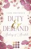 Duty & Demand (Academy of Avondale 2): Gefühlvolle New Adult Romance in glamourösem Academy-Setting