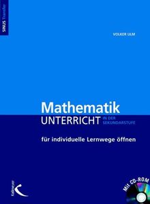 Mathematikunterricht für individuelle Lernwege öffnen. mit CD-ROM