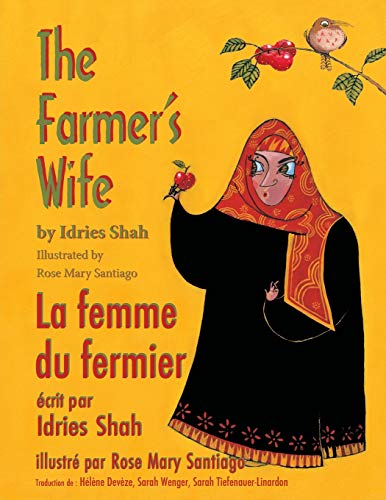 The Farmer's Wife - La Femme du fermier: Bilingual English-French Edition - Édition bilingue anglais-français (Teaching Stories)