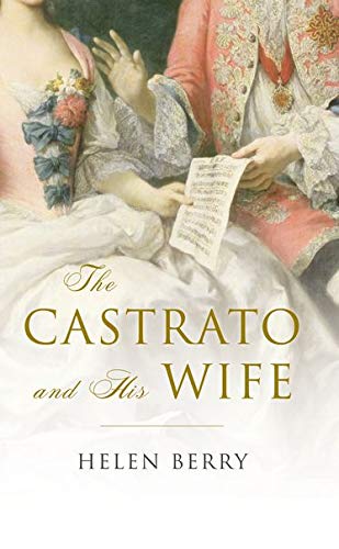 Berry, H: Castrato and His Wife
