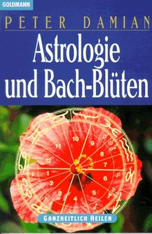 Astrologie und Bach- Blüten.