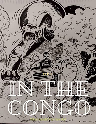 HPI: In the Congo - What Would Kolchak Do?