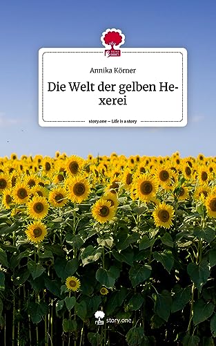 Die Welt der gelben Hexerei. Life is a Story - story.one