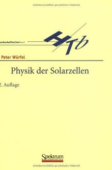 Physik der Solarzellen (German Edition)