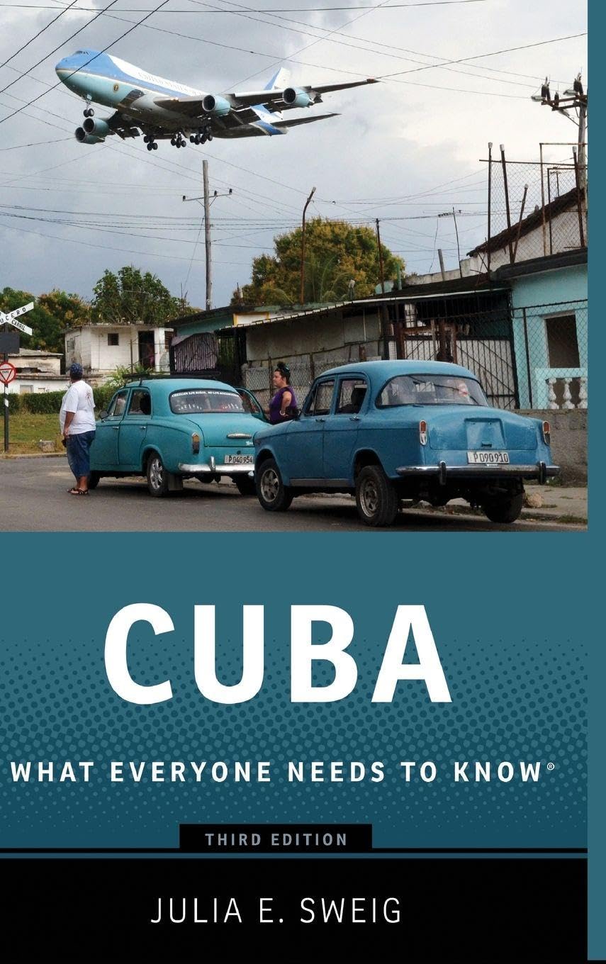 Cuba: What Everyone Needs to Know