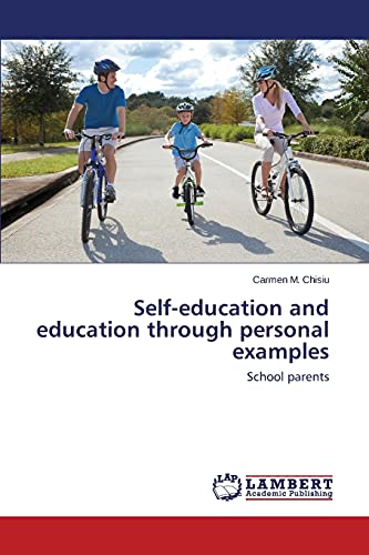 Self-education and education through personal examples: School parents