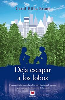 Deja escapar a los lobos (Éxitos literarios)