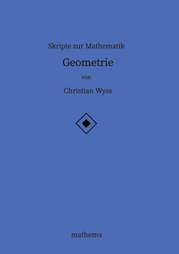 Skripte zur Mathematik - Geometrie: DE