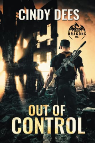 Out of Control: Volume 1 (Black Dragons Inc., Band 1)
