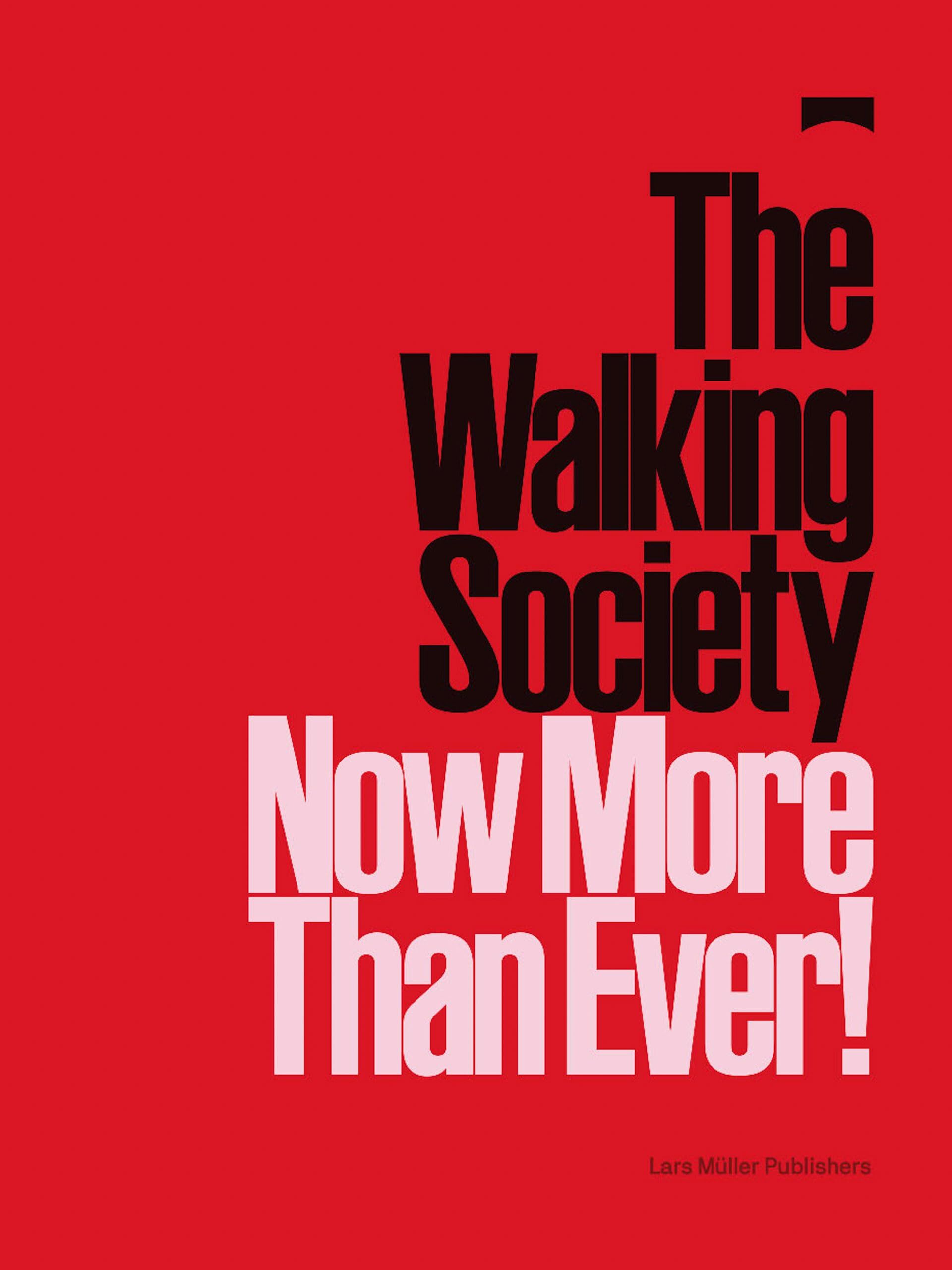 The Walking Society - Neuware