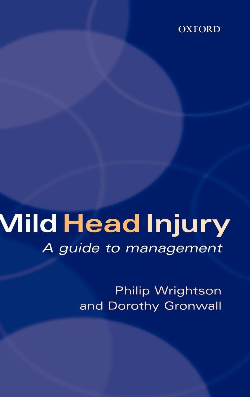 Mild Head Injury: A Guide to Management