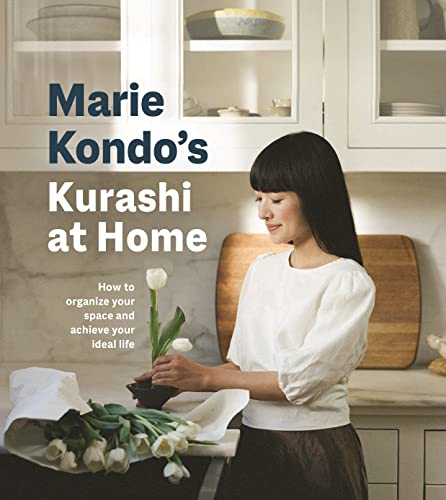 Marie Kondo Kurashi At Home, How To Organize Your Space And Achieve Your Ideal Life