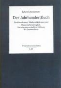 Der Jahrhundertfluch. Neoliberalismus, Marktradikalismus und Massenarbeitslosigkeit. Eine allgemeinverständliche Erklärung der Zusammenhänge