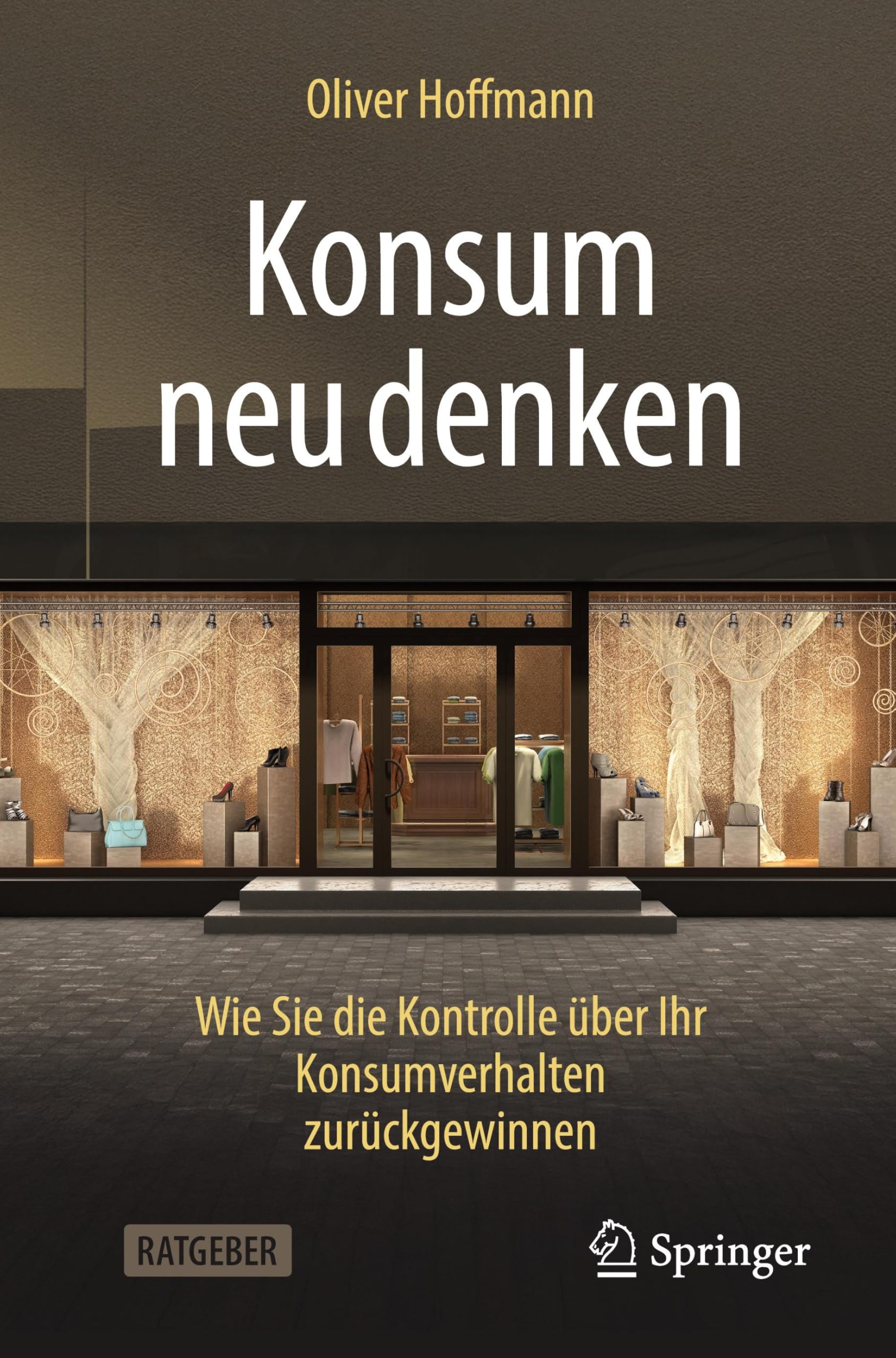 Konsum neu denken: Wie Sie die Kontrolle über Ihr Konsumverhalten zurückgewinnen