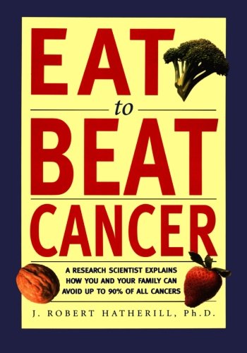 Eat To Beat Cancer