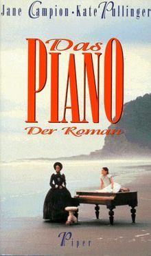 Das Piano. Der Roman