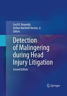 Detection of Malingering during Head Injury Litigation