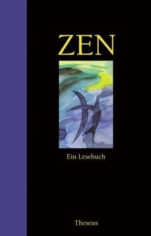 Zen. Ein Lesebuch