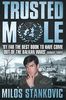 Trusted Mole: A Soldier's Journey into Bosnia's Heart of Darkness