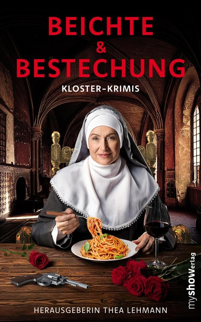 Beichte & Bestechung: Kurzkrimis